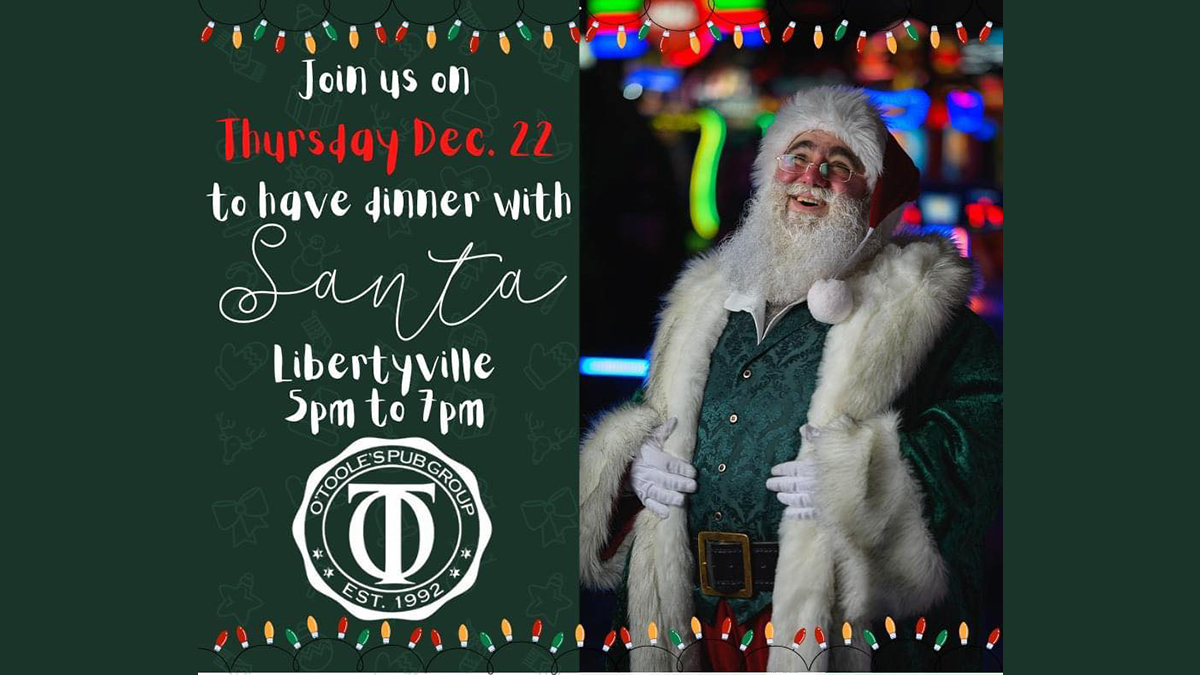 Dinner with Santa at O'Toole's Libertyville